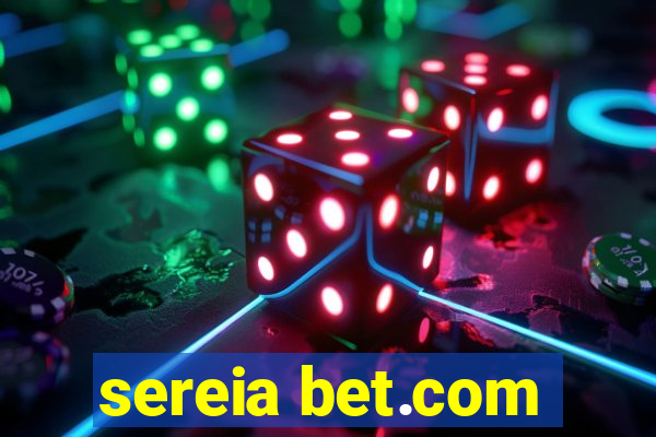 sereia bet.com